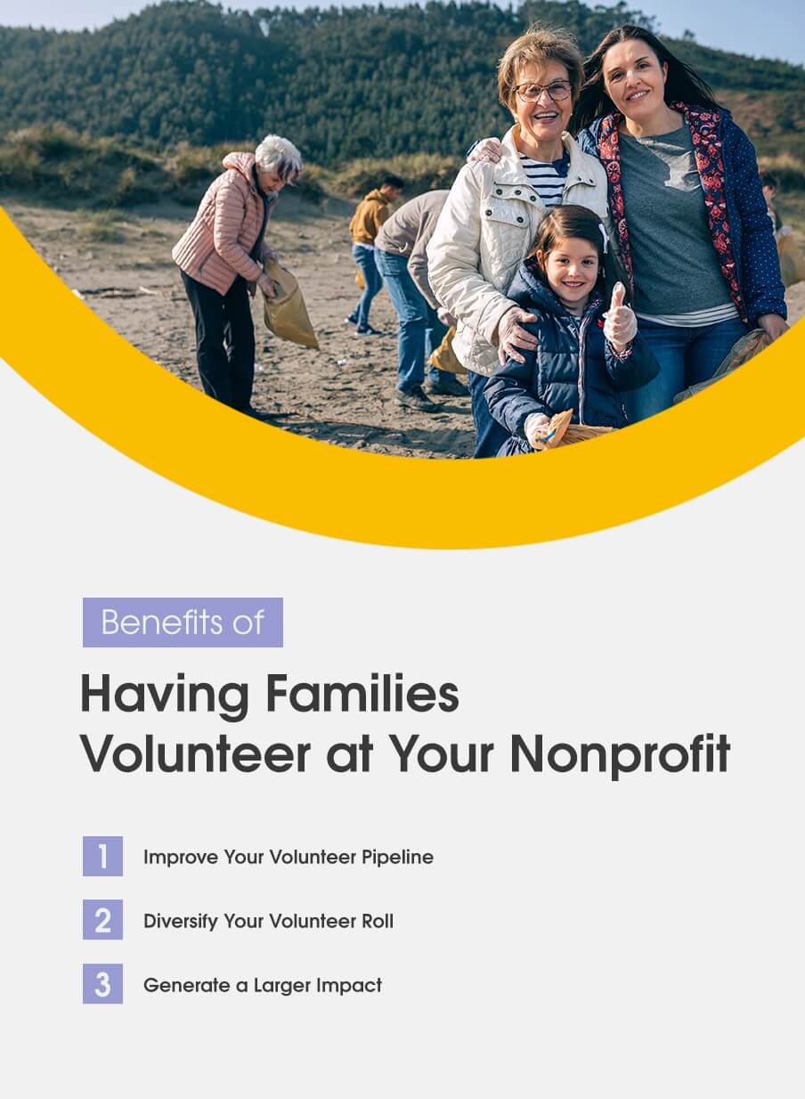 Benefits of having families volunteer at your nonprofit