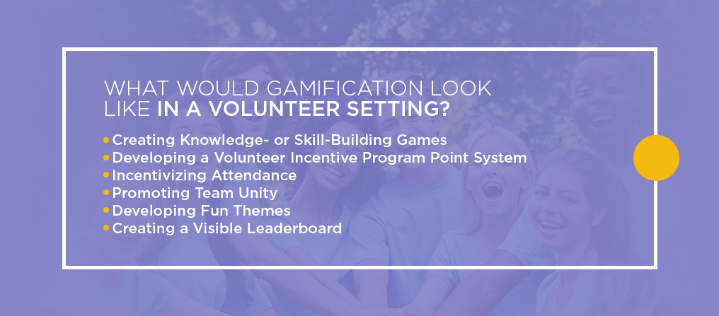 What Would Gamification Look Like in a Volunteer Setting?