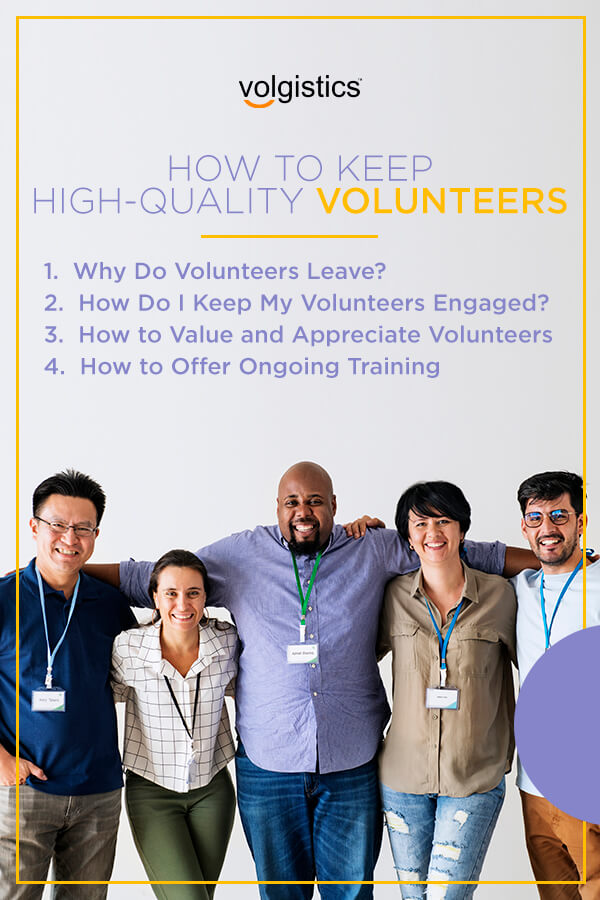 How to Keep High-Quality Volunteers