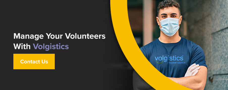 Manage Your Volunteers With Volgistics. Contact Us!