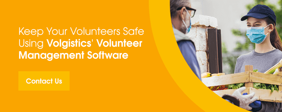 Keep Your Volunteers Safe Using Volgistics' Volunteer Management Software