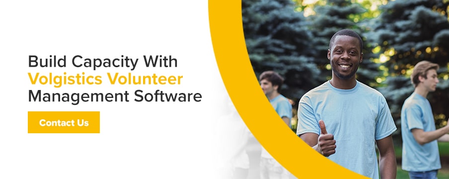 Build Capacity With Volgistics Volunteer Management Software