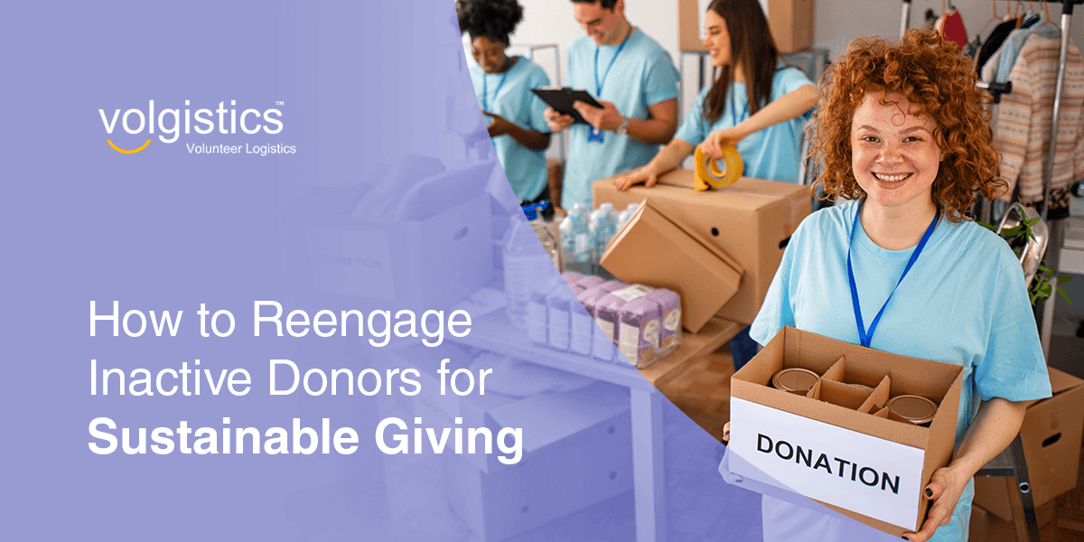 How to Reengage Inactive Donors for Sustainable Giving