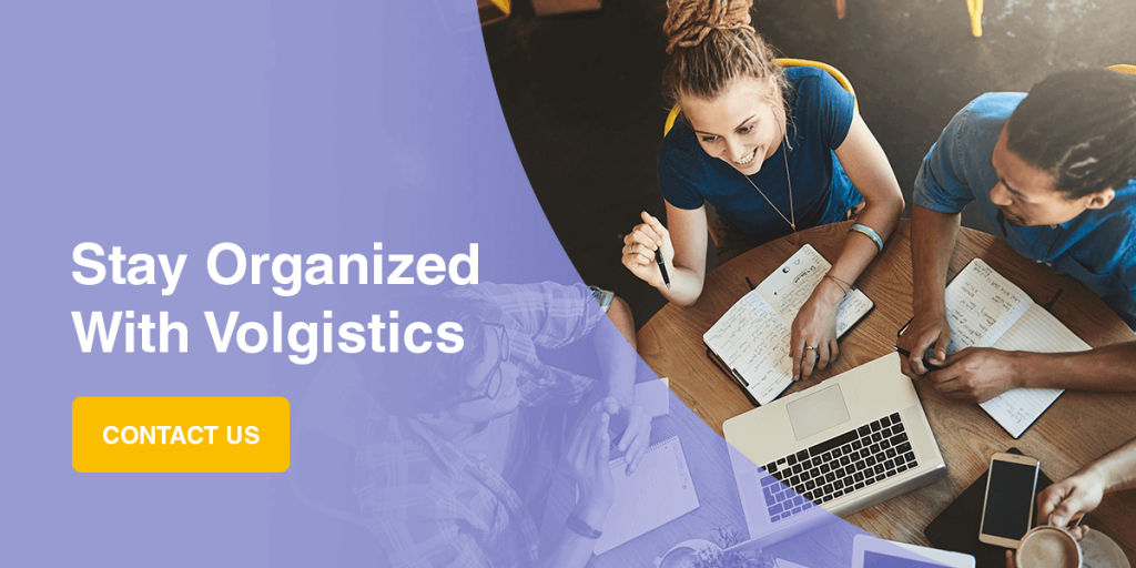 Stay Organized with Volgistics. Contact Us.