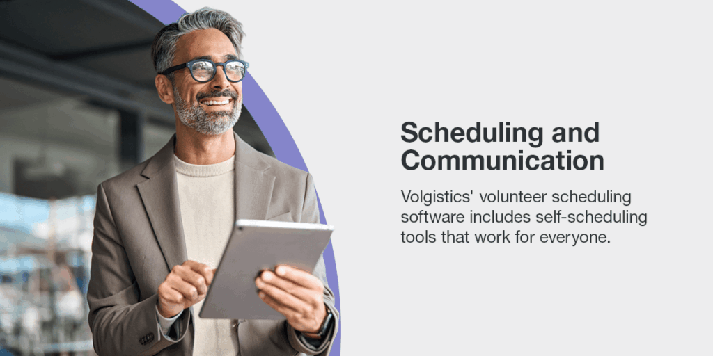 Man touching a tablet with instructions on how to schedule and coordinate with Volgistics self-scheduling tools.