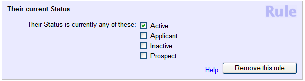 Image of Set rule configured to include volunteers with the Active Status