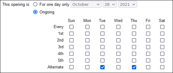 Image of frequency settings for an opening that repeats on alternating Tuesdays and Thursdays